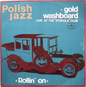 Gold Washboard - Live At The Stodola Club