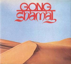 Gong - Shamal (deluxe)