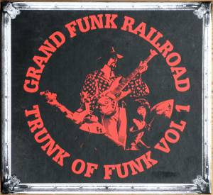 Grand Funk Railroad - Trunk Of Funk, Vol. 1 (Box)