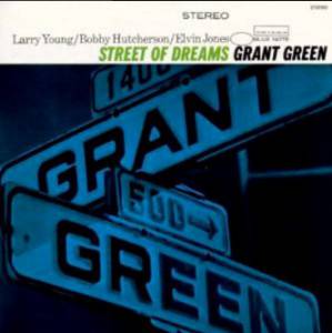 Green, Grant - Street Of Dreams