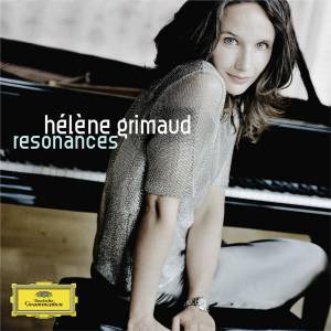 Grimaud, Helene - Resonances