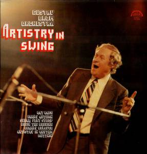 Gustav Brom Orchestra - Artistry In Swing