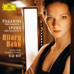 Hahn, Hilary - Paganini/ Spohr: Violin Concertos
