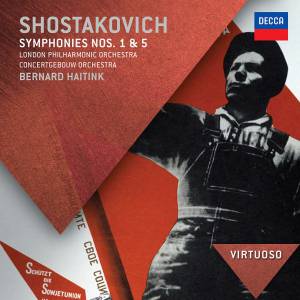 Haitink, Bernard - Shostakovich: Symphonies Nos.1 & 5