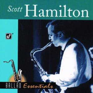 Hamilton, Scott - Ballad Essentials