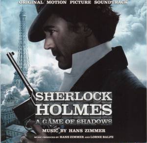 HANS / ORIGINAL MOTION PICTURE SOUNDTRACK ZIMMER - SHERLOCK HOLMES: A GAME OF SHADOWS