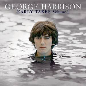 Harrison, George - Early Takes Vol. 1