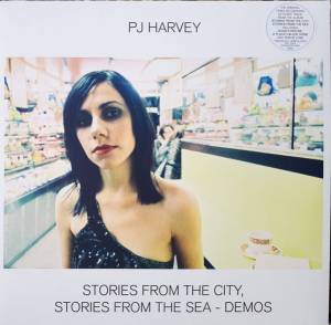 Harvey, PJ - Stories From The City, Stories From The Sea - Demos