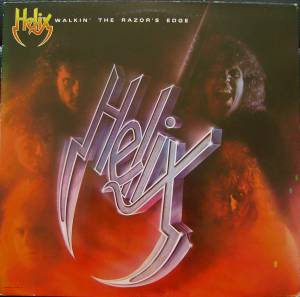 Helix  - Walkin' The Razor's Edge