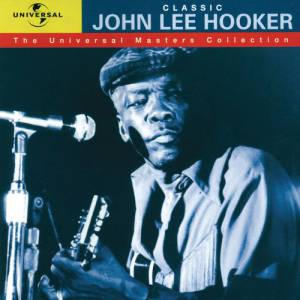 Hooker, John Lee - Classic