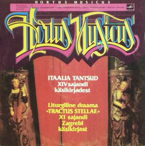 Hortus Musicus - Итальянские Танцы. Литургическая Драма 