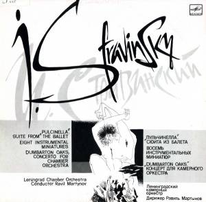 Igor Stravinsky - Pulcinella / Eight Instrumental Miniatures / Dumbarton Oaks