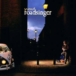 Islam, Yusuf - Roadsinger - To Warm You Through The Night (+DVD)