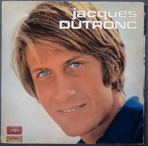 JACQUES DUTRONC - TROISIEME ALBUM / L'OPPORTUNISTE