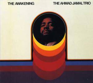Jamal, Ahmad - The Awakening