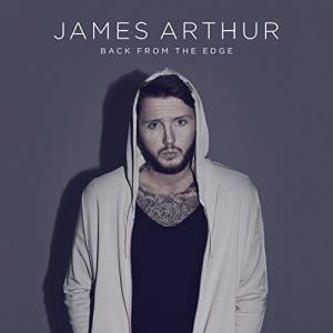 JAMES ARTHUR - BACK FROM THE EDGE (5TH ANNIVERSARY)