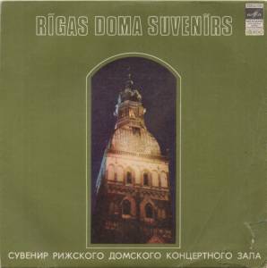 James Dalton - Rigas Doma Suvenirs = A Souvenir Of The Riga Dom Concert-Hall