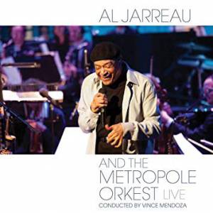 Jarreau, Al - Al Jarreau And The Metropole Orkest