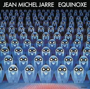 JEAN-MICHEL JARRE - EQUINOXE