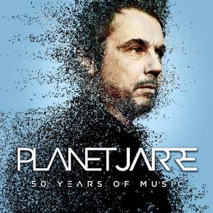 JEAN-MICHEL JARRE - PLANET JARRE: 50 YEARS OF MUSIC