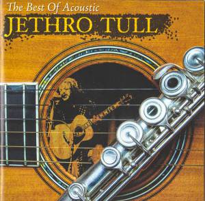 JETHRO TULL - THE BEST OF ACOUSTIC