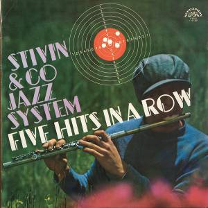 Jir'i Stiv'in & Co. Jazz System - Five Hits In A Row
