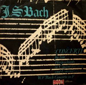 Johann Sebastian Bach - Concerti For Two Harpsichords In C-Major (BWV 1061) And C-Minor (BWV 1060) / Concerto In F