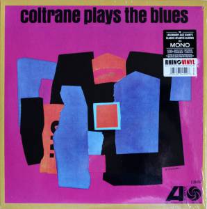 JOHN COLTRANE - COLTRANE PLAYS THE BLUES (MONO)