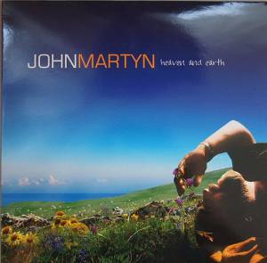 JOHN MARTYN - HEAVEN AND EARTH