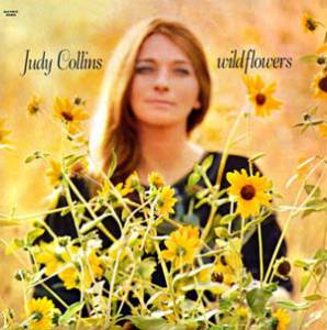 JUDY COLLINS - WILDFLOWERS (50TH ANNIVERSARY MONO MIX)