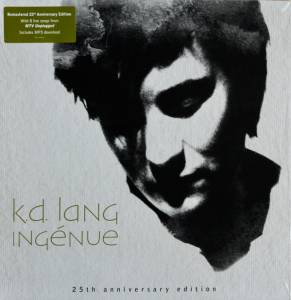 K.D. LANG - INGENUE (25TH ANNIVERSARY)