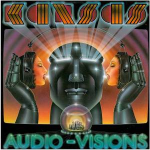 Kansas  - Audio Visions