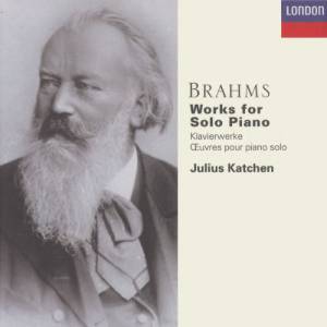 Katchen, Julius - Brahms: Works For Solo Piano
