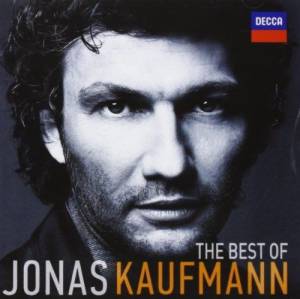 Kaufmann, Jonas - The Best Of