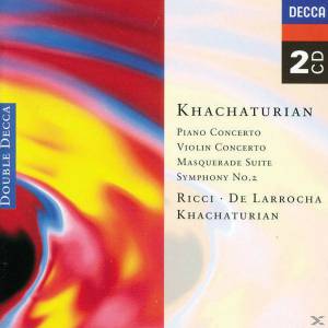 Khachaturian, Aram - Khachaturian: Piano Concerto; Violin Concerto; Symphony No.2