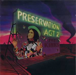 Kinks, The - Preservation Act 2