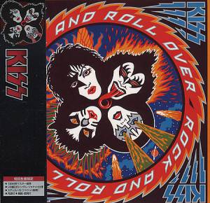 Kiss - Rock And Roll Over - ењ°зЌ„гЃ®гѓ­гѓѓг‚Їгѓ»гѓ•г‚Ўг‚¤г‚ў