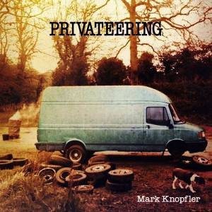 Knopfler, Mark - Privateering