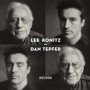 Konitz, Lee; Tepfer, Dan - Decade