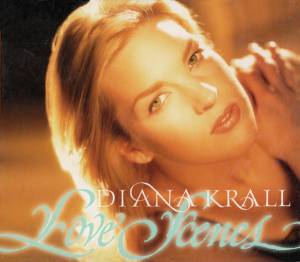 Krall, Diana - Love Scenes