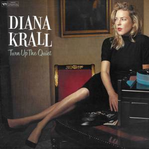 Krall, Diana - Turn Up The Quiet