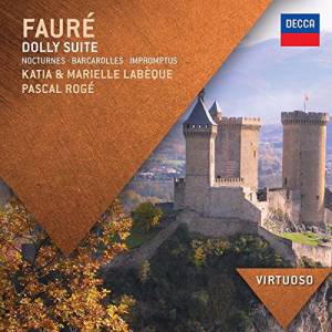 Labeque, Katia & Marielle - Faure: Dolly Suite; Nocturnes