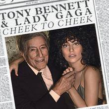 Lady GaGa; Bennett, Tony - Cheek To Cheek