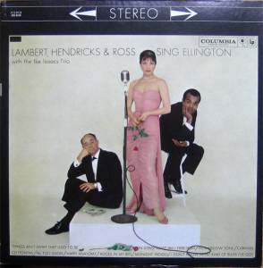 Lambert, Hendricks & Ross - Sing Ellington