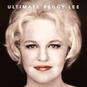Lee, Peggy - Ultimate