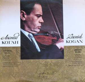 Leonid Kogan - Concerto For Violin And Orchestra In D Major, Op. 77