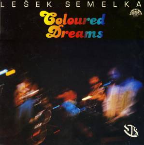 Lesek Semelka - Coloured Dreams