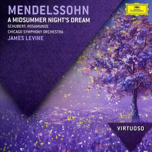 Levine, James - Mendelssohn: A Midsummer Night's Dream