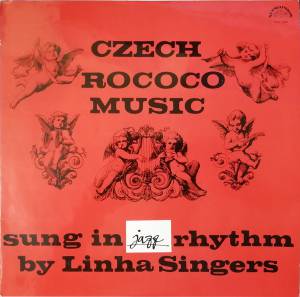 Linha Singers - Czech Rococo Music (Sung In Jazz Rhythm)