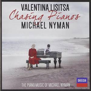 Lisitsa, Valentina - Chasing Pianos - The Piano Music Of Michael Nyman